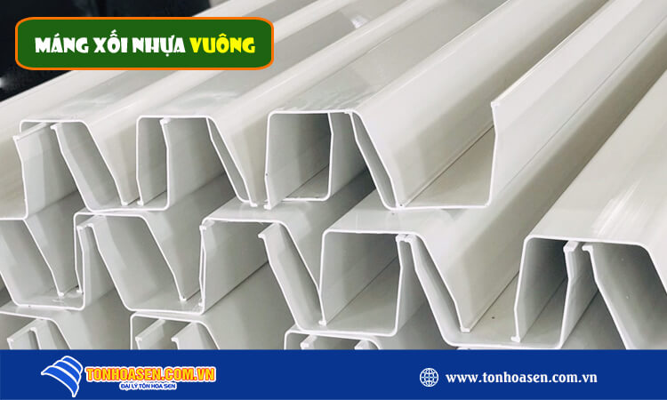 Máng xối nhựa vuông 