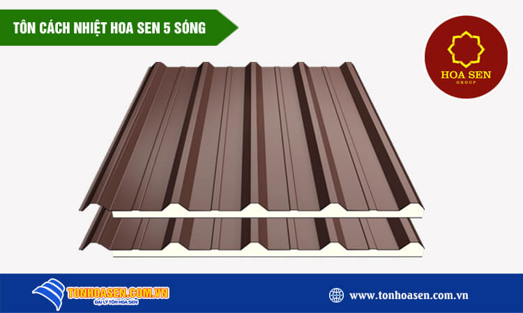 Tôn cách nhiệt Hoa Sen 5 sóng 