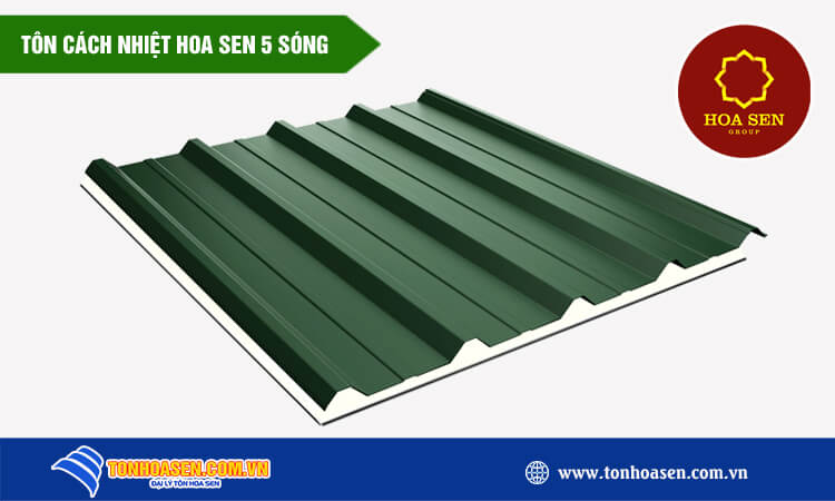 Tôn cách nhiệt Hoa Sen 5 sóng 