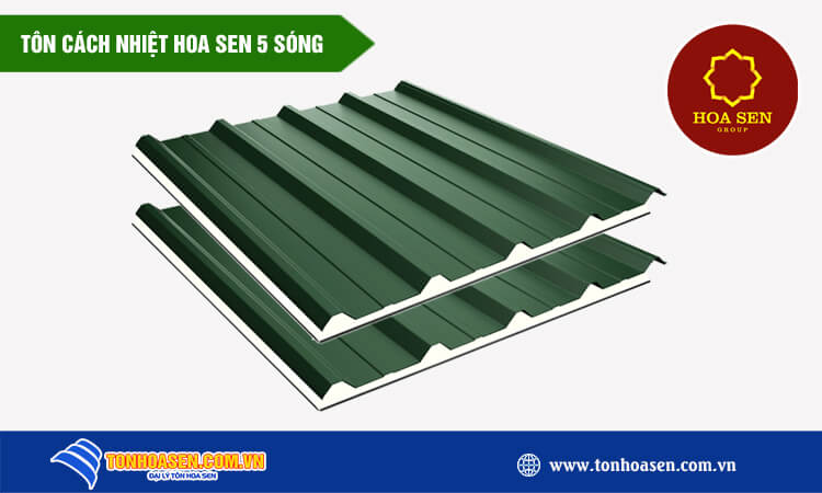 Tôn cách nhiệt Hoa Sen 5 sóng 