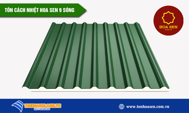Tôn cách nhiệt Hoa Sen 9 sóng 